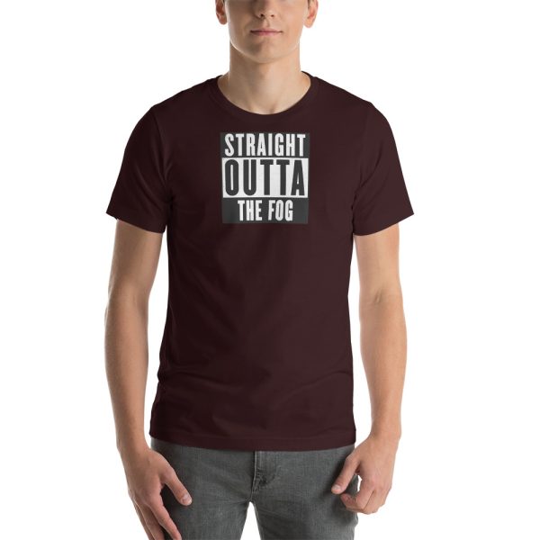 "Straight Outta The Fog" Short-Sleeve Unisex T-Shirt - Image 6